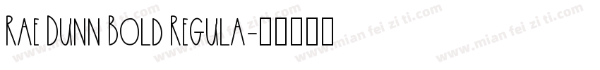 Rae Dunn Bold Regula字体转换